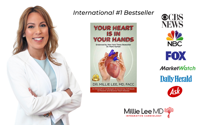 Dr. Millie Lee, Integrative Cardiologist, Shares How to Create a World without Heart Disease in the New #1 International Bestseller Book